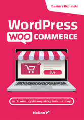 Wordpress Woocommerce. Stwórz zyskowny sklep internetowy -  | mała okładka