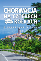 Chorwacja na czterech kółkach - Opracowanie Zbiorowe | mała okładka