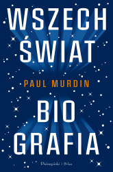 Wszechświat. Biografia - Paul Murdin | mała okładka
