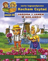 Kocham czytać Zeszyt 20 Jagoda i Janek w Holandii - Jagoda Cieszyńska | mała okładka