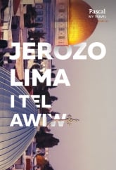 Jerozolima i tel awiw Pascal my travel - Opracowanie Zbiorowe | mała okładka