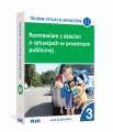 Trudne sytuacje społeczne część 3 - Anna Kuziel-Kalina | mała okładka