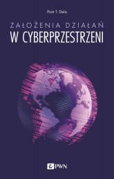 Założenia działań w cyberprzestrzeni wyd. 2022 -  | mała okładka
