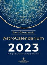 AstroCalendarium 2023 - Piotr Gibaszewski | mała okładka