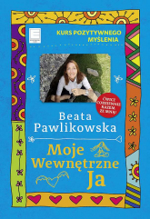 Moje wewnętrzne ja wyd. kieszonkowe - Beata Pawlikowska | mała okładka