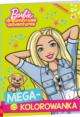 Barbie dreamhouse adventures Megakolorowanka KOL-1202 - Opracowanie Zbiorowe | mała okładka