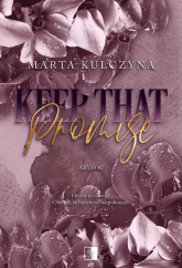 Abyss T.2 Keep That Promise - Marta Kulczyna | mała okładka