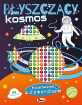 Kolorowanki z diamencikami Błyszczący kosmos -  | mała okładka