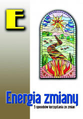 Energia zmian - Mariusz Włoczysiak | mała okładka