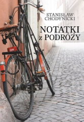 Notatki z podróży - Stanisław Chodynicki | mała okładka