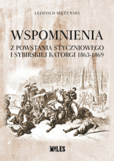 Wspomnienia z powstania styczniowego i sybirskiej katorgi 1863-1869 -  | mała okładka