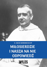 Miłosierdzie i nasza na nie odpowiedź -  | mała okładka