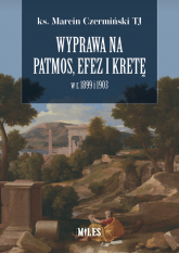 Wyprawa na Patmos, Efez i Kretę w r. 1899 i 1903 -  | mała okładka