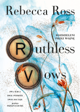 Ruthless Vows. Rozdzieleni przez wojnę. Letters of Enchantment. Tom 2 - Rebecca Ross | mała okładka