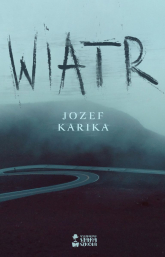 Wiatr wyd. 2024 - Jozef Karika | mała okładka