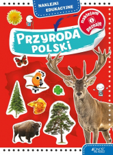 Przyroda Polski. Naklejki edukacyjne - Dorota Skwark | mała okładka