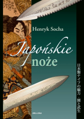 Japońskie noże - Henryk Socha | mała okładka