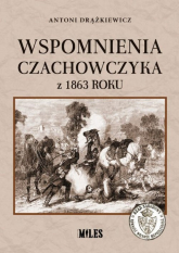 Wspomnienia Czachowczyka z 1863 roku -  | mała okładka