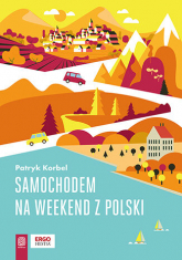 Samochodem na weekend z Polski -  | mała okładka