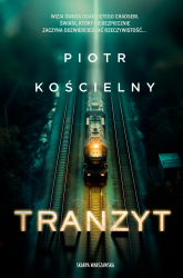 Tranzyt - Piotr Kościelny | mała okładka