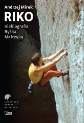 Riko niebiografia Ryśka Malczyka - Andrzej Mirek | mała okładka