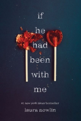 If He Had Been with Me wer. angielska - Laura Nowlin | mała okładka