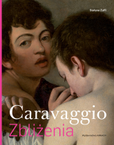 Caravaggio. Zbliżenia - Stefano Zuffi | mała okładka