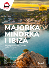 Majorka, Minorka i Ibiza. Inspirator podróżniczy wyd. 2024 -  | mała okładka