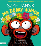 Szym Pansik ma dobry humor - Suzanne Lang | mała okładka