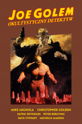 Joe Golem. Okultystyczny detektyw - Christopher Golden, Mignola Mike | mała okładka