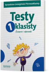 Testy 1-klasisty Ćwiczenia i odpowiedzi - Barańska Małgorzata | mała okładka