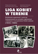 Liga kobiet w terenie - Małgorzata Dajnowicz | mała okładka
