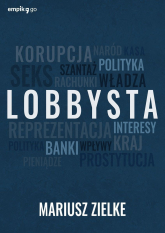 Lobbysta - Mariusz Zielke | mała okładka