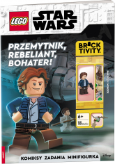 Lego Star Wars Przemytnik Rebeliant bohater! LNC-6309P1 - Opracowanie Zbiorowe | mała okładka