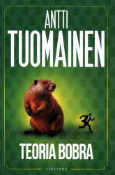 Teoria bobra - Antti Tuomainen | mała okładka