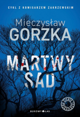 Martwy sad Cienie przeszłości Tom 1 - Mieczysław Gorzka | mała okładka
