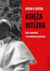 Księża Hitlera. Kler katolicki i narodowy socjalizm -  | mała okładka