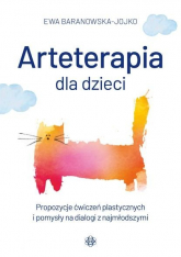 Arteterapia dla dzieci - Ewa Baranowska-Jojko | mała okładka