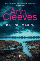 Uśpieni i martwi - Ann Cleeves | mała okładka