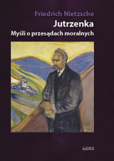 Jutrzenka Myśli o przęsądach moralnych - Friedrich Nietzsche | mała okładka