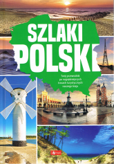 Szlaki Polski - Opracowanie Zbiorowe | mała okładka