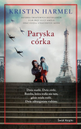 Paryska córka - Kristin  Harmel | mała okładka