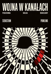 Wojna w kanałach wyd. 2024 - Sebastian Pawlina | mała okładka