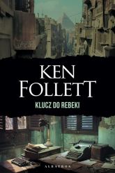 Klucz do Rebeki - Ken Follett | mała okładka