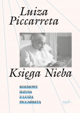 Księga Nieba. Rozmowy Jezusa z Luizą Piccarretą -  | mała okładka