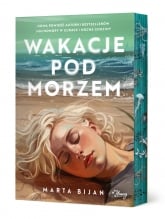 Wakacje pod morzem - Marta Bijan | mała okładka