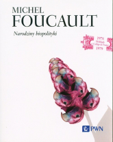 Narodziny biopolityki - Michel Foucault | mała okładka