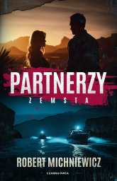 Partnerzy. Zemsta - Robert Michniewicz | mała okładka