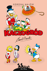 Korona Majów i inne historie z roku 1963. Kaczogród -  | mała okładka