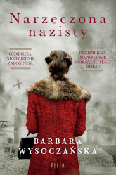 Narzeczona nazisty wyd. 2 - Barbara Wysoczańska | mała okładka